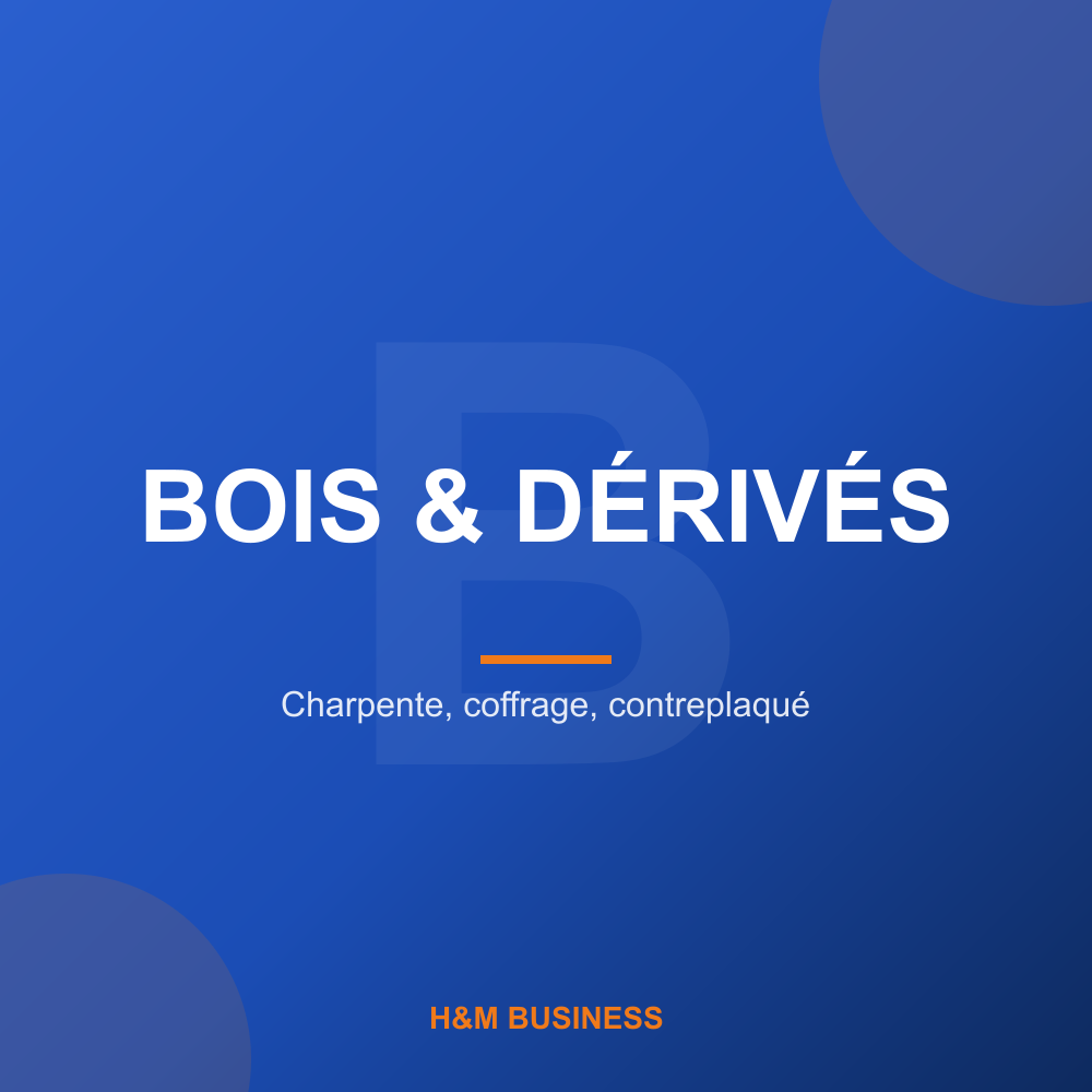 Bois & Dérivés